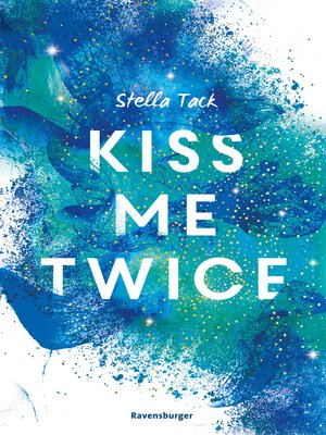 cover image of Kiss Me Twice--Kiss the Bodyguard 2